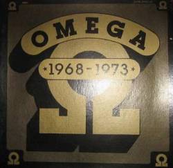 Omega (HUN) : Az Omega Osszes Nagylemeze I (1968-1973)